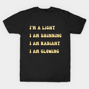 Cute positive text T-Shirt